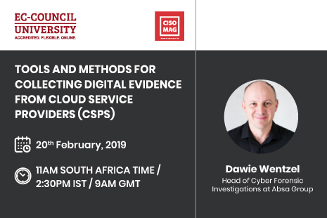 TOOLS AND METHODS FOR COLLECTING DIGITAL EVIDENCE FROM CLOUD SERVICE PROVIDERS (CSPS)