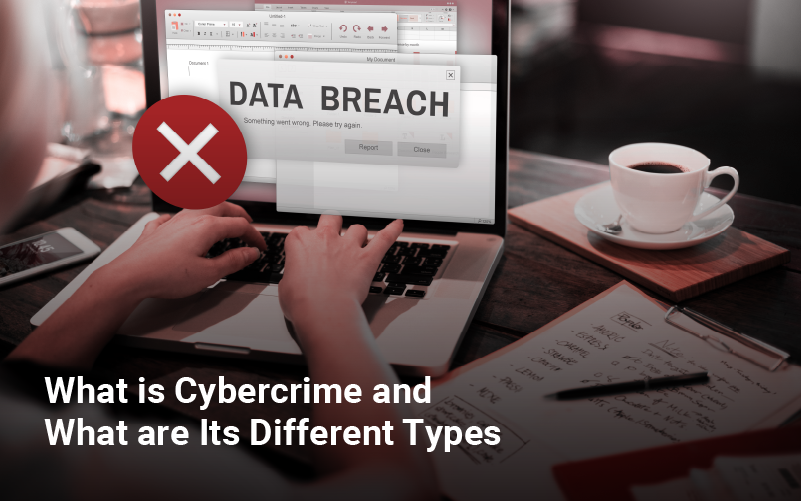 What is Cybercrime and What are Its Different Types