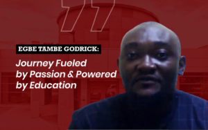 Egbe Tambe Godrick’s Passion for Cyber Security Education