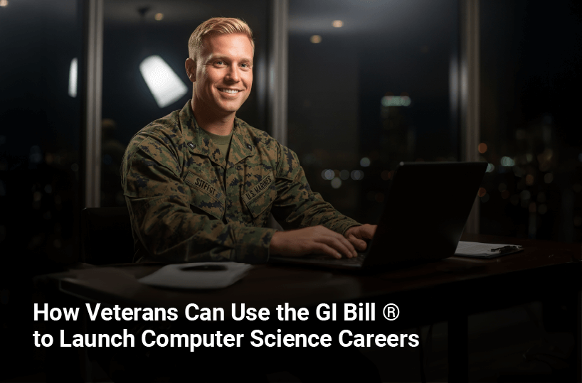 Veterans Use the GI Bill for Computer Science Degree