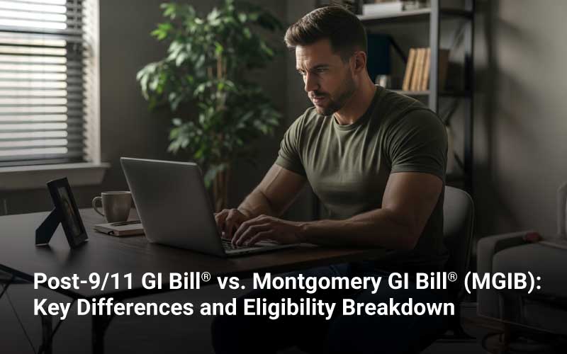Post-9/11 vs. Montgomery GI Bill