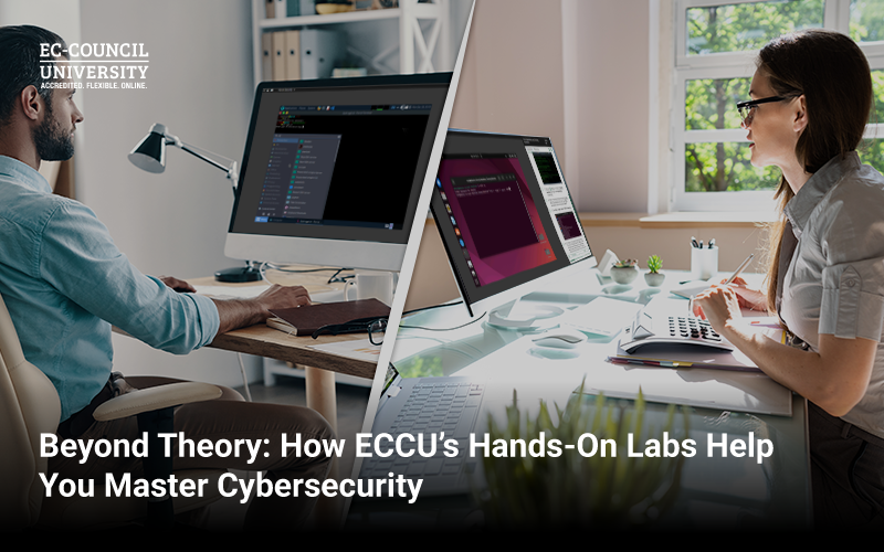 Blog Banner - How ECCU’s Hands-On Labs Help You Master Cybersecurity