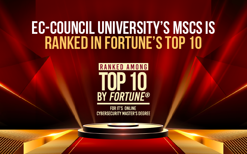EC-Council University’s MSCS is Ranked in Fortune’s Top 10
